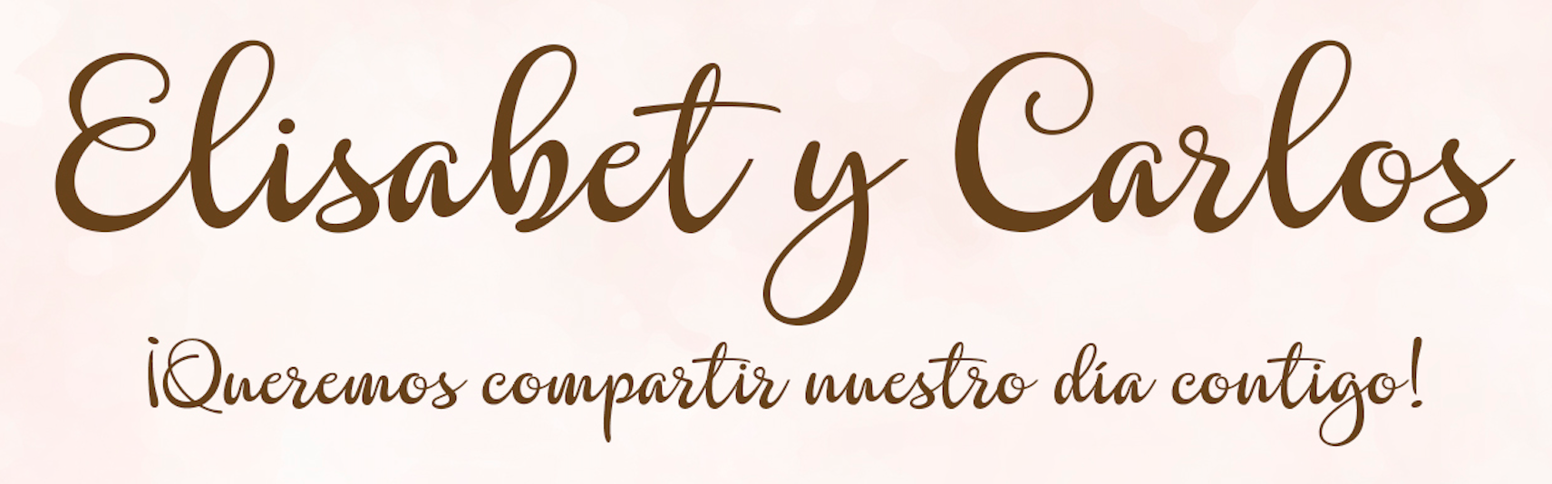Elisabet y Carlos — queremos compartir nuestro día contigo